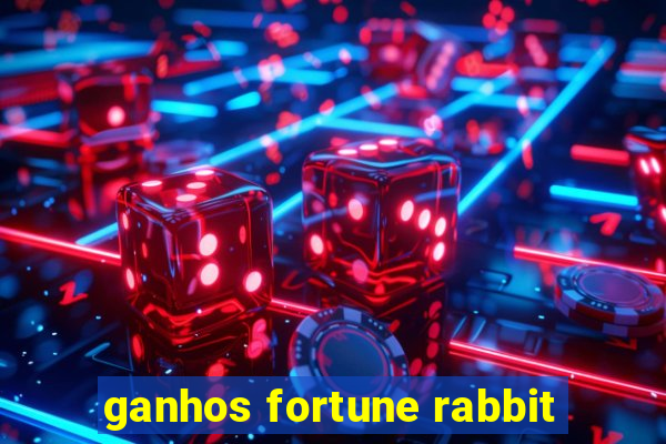 ganhos fortune rabbit